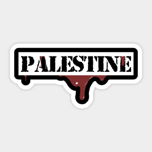 Free Palestine - Palestine Bleeds Israel Should Stop killing Sticker